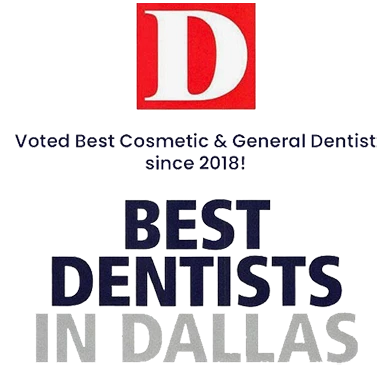 Dentist Dallas TX Best Dentist in Dallas A badge reading "voted best cosmetic and general dentist since 2018! Best Dentists in Dallas"